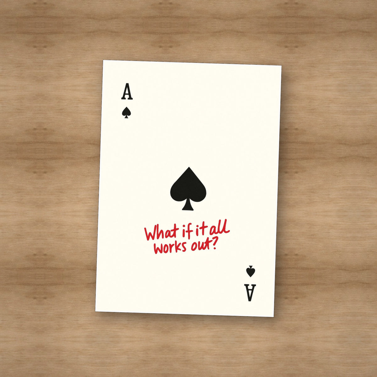 Ace of Spades — Unframed — On table #Unframed