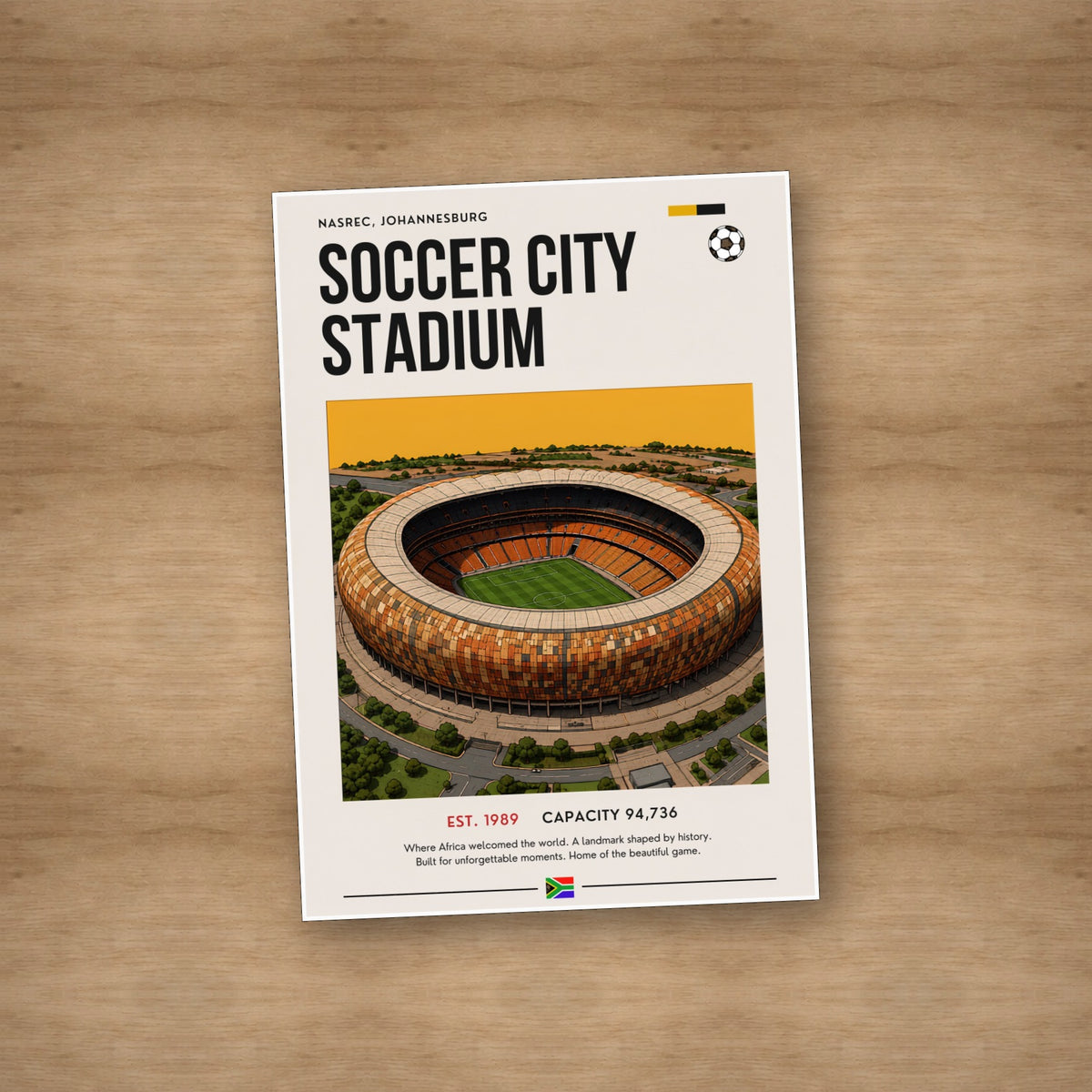 Soccer City Stadium — Unframed — On table #Unframed